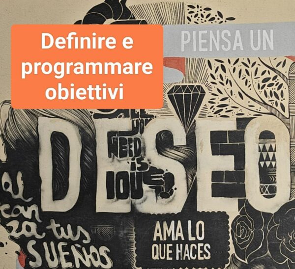 Percorso per definire e programmare obiettivi