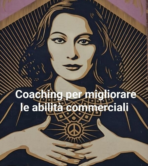 Percorso di Coaching per migliorare le proprie abilità commerciali